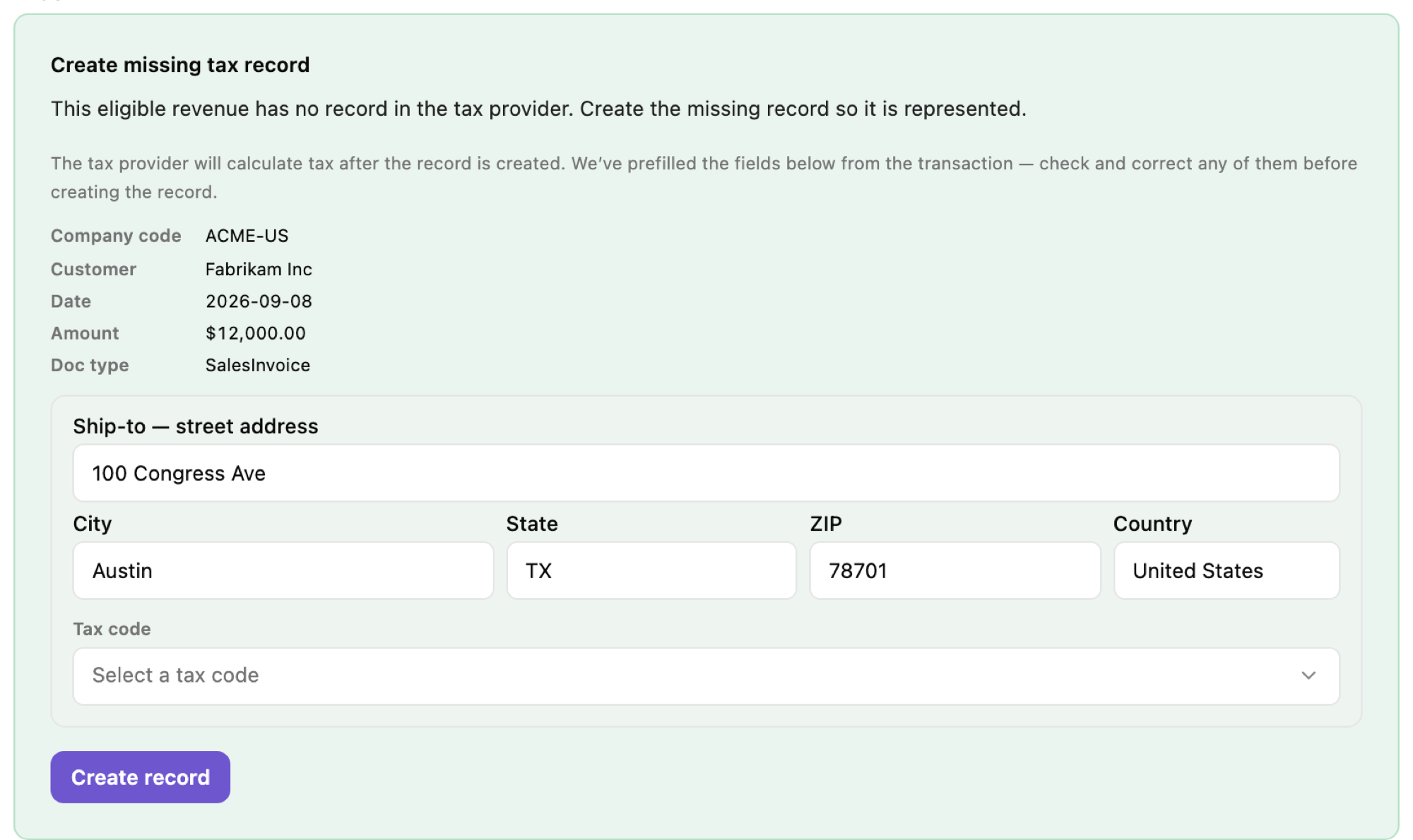 The Create missing tax record correction: the prefilled company code, customer, date, amount, and document type, the ship-to address fields, the Tax code select, and the Create record button